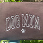 Dog Mom 🐾